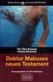 Doktor Mabuses neues Testament