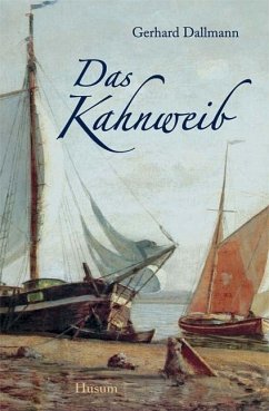 Das Kahnweib - Dallmann, Gerhard