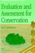 Evaluation and Assessment for Conservation - Spellberg, I. F.