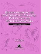 Hermit Crabs of the Northeastern Atlantic Ocean and Mediterranean Sea - Ingle, R.