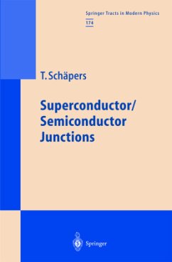 Superconductor/Semiconductor Junctions - Schäpers, Thomas