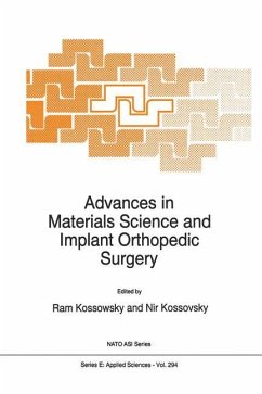 Advances in Materials Science and Implant Orthopedic Surgery - Kossowsky, R. (ed.) / Kossovsky, Nir