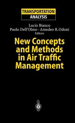 New Concepts and Methods in Air Traffic Management - Bianco, Lucio / Dell'Olmo, Paolo / Odoni, Amedeo R. (eds.)