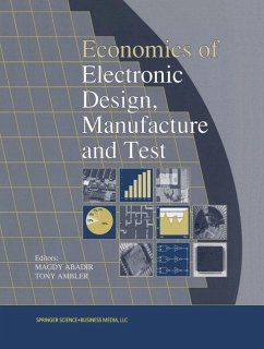 Economics of Electronic Design, Manufacture and Test - Abadir