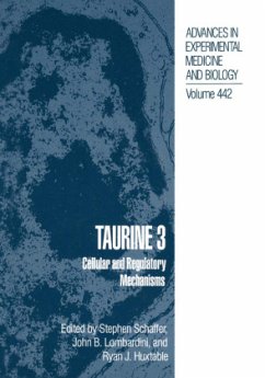 Taurine 3 - Schaffer, Stephen W. / Lombardini, John B. / Huxtable, Ryan J. (Hgg.)