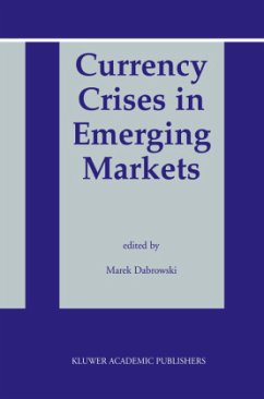 Currency Crises in Emerging Markets - Dabrowski, Marek (ed.)