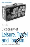 Dictionary of Leisure, Travel and Tourism