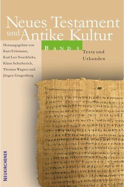 Neues Testament und Antike Kultur - Erlemann, Kurt / Noethlichs, Karl Leo / Scherberich, Klaus / Zangenberg, Jürgen (Hgg.)