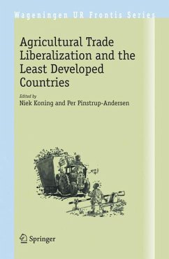Agricultural Trade Liberalization and the Least Developed Countries - Koning, Niek / Pinstrup-Andersen, Per (eds.)