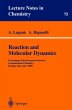 Reaction and Molecular Dynamics - Bild 1
