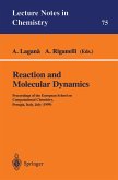 Reaction and Molecular Dynamics