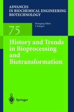 History and Trends in Bioprocessing and Biotransformation - Scheper, Thomas (ed.)