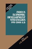 India¿s Economic Development Strategies 1951¿2000 A.D.