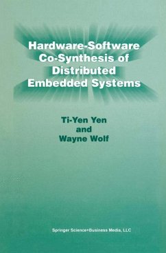 Hardware-Software Co-Synthesis of Distributed Embedded Systems - Ti-Yen Yen;Wolf, Wayne