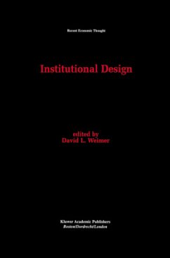 Institutional Design - Weimer, David L. (Hrsg.)