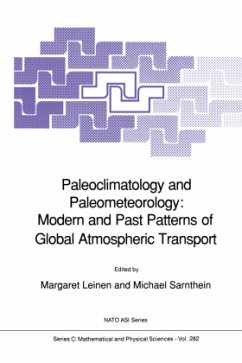 Paleoclimatology and Paleometeorology: Modern and Past Patterns of Global Atmospheric Transport - Leinen