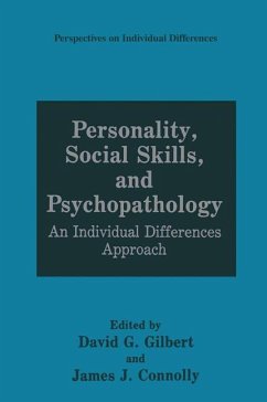 Personality, Social Skills, and Psychopathology - Gilbert, David G. / Connolly, James J. (Hgg.)