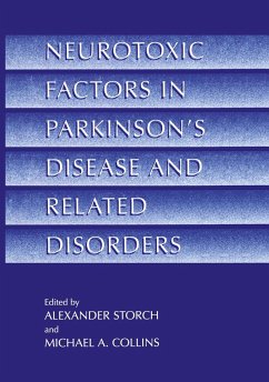 Neurotoxic Factors in Parkinson¿s Disease and Related Disorders - Storch, Alexander / Collins, Michael A. (eds.)