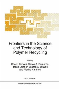 Frontiers in the Science and Technology of Polymer Recycling - Akovali, Güneri / Bernardo, Carlos A. / Leidner, Jacob / Utracki, L.A. / Xanthos, Marino (eds.)