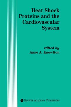 Heat Shock Proteins and the Cardiovascular System - Knowlton, A.A. (Hrsg.)