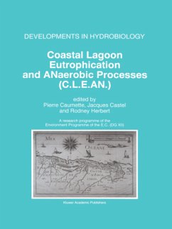 Coastal Lagoon Eutrophication and ANaerobic Processes (C.L.E.AN.) - Caumette, Pierre / Castel, Jacques / Herbert, Rodney (eds.)