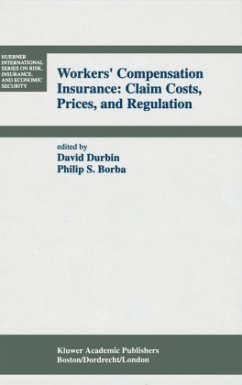 Workers¿ Compensation Insurance: Claim Costs, Prices, and Regulation - Durbin, David (ed.) / Borba, Philip S.