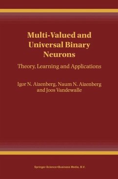 Multi-Valued and Universal Binary Neurons - Aizenberg, Igor;Aizenberg, Naum N.;Vandewalle, Joos P.L.
