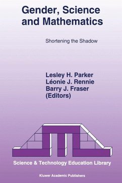 Gender, Science and Mathematics - Parker, L.H. / Rennie, L. / Fraser, B. (eds.)