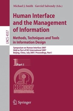 Human Interface and the Management of Information. Methods, Techniques and Tools in Information Design - Smith, Michael J. (Volume ed.) / Salvendy, Gavriel