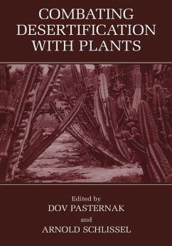 Combating Desertification with Plants - Pasternak, D. / Schlissel, Arnold (Hgg.)