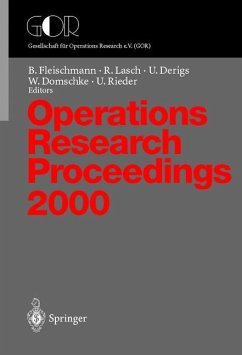 Operations Research Proceedings - Fleischmann, Bernhard / Lasch, Rainer / Derigs, Ulrich / Domschke, Wolfgang / Rieder, Ulrich (eds.)