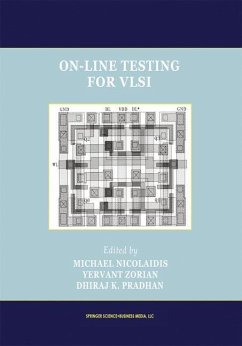 On-Line Testing for VLSI - Nicolaidis, Michael / Zorian, Yervant / Pradhan, Dhiraj K. (Hgg.)