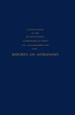 Reports on Astronomy