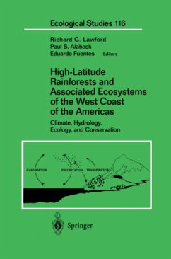 High-Latitude Rainforests and Associated Ecosystems of the West Coast of the Americas - Lawford, Richard G. / Alaback, Paul / Fuentes, Eduardo (eds.)