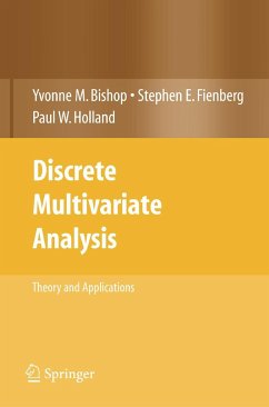 Discrete Multivariate Analysis - Bishop, Yvonne M.;Fienberg, Stephen E.;Holland, Paul W.