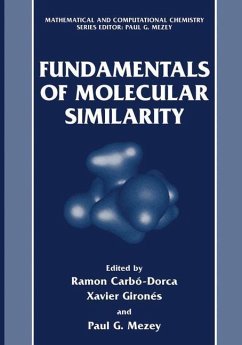 Fundamentals of Molecular Similarity - Carbó-Dorca, Ramon / Mezey, P.G. (eds.)