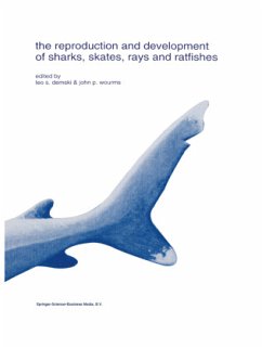 The reproduction and development of sharks, skates, rays and ratfishes - Demski