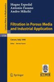 Filtration in Porous Media and Industrial Application