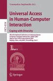 Universal Acess in Human Computer Interaction. Coping with Diversity