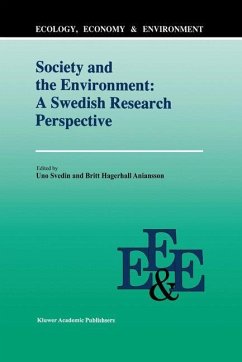 Society And The Environment: A Swedish Research Perspective - Svedin, U. (ed.) / Aniansson, Britt Hägerhäll