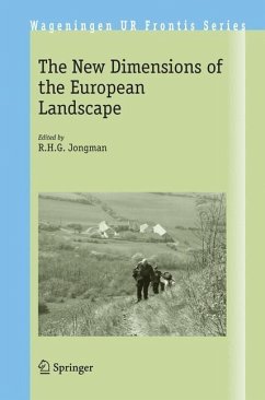 The New Dimensions of the European Landscapes - Jongman, R.H.G (ed.)