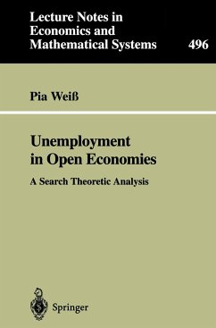 Unemployment in Open Economies - Weiß, Pia