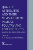 Quality Attributes and their Measurement in Meat, Poultry and Fish Products Quality Attributes and their Measurement in Meat, Poultry and Fish Products