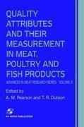 Quality Attributes and Their Measurement in Meat, Poultry and Fish Products - Pearson, A. M.;Dutson, T. R.