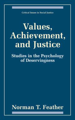 Values, Achievement, and Justice - Feather, Norman T.