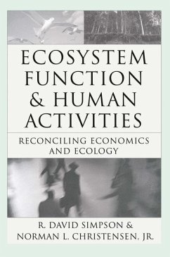 Ecosystem Function & Human Activities - Simpson, R. David / Christensen, Norman L. (Hgg.)