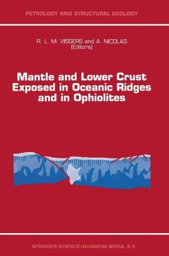 Mantle and Lower Crust Exposed in Oceanic Ridges and in Ophiolites - Vissers, R.L. (ed.) / Nicolas, A.