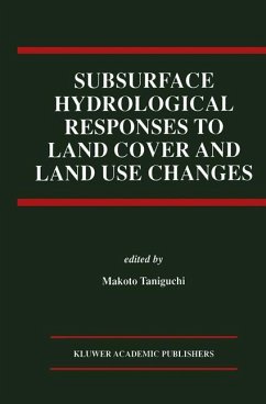 Subsurface Hydrological Responses to Land Cover and Land Use Changes - Taniguchi