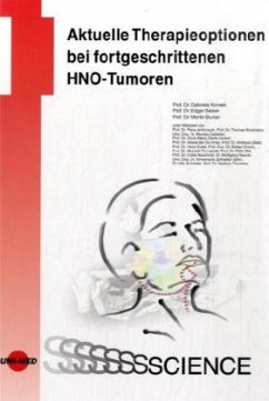 Aktuelle Therapieoptionen bei fortgeschrittenen HNO-Tumoren - Kornek, Gabriela; Selzer, Edgar; Burian, Martin