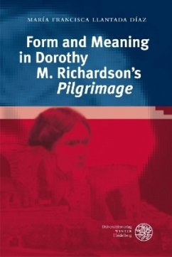 Form and Meaning in Dorothy M. Richardson's 'Pilgrimage' - Llantada Diaz, Maria F.